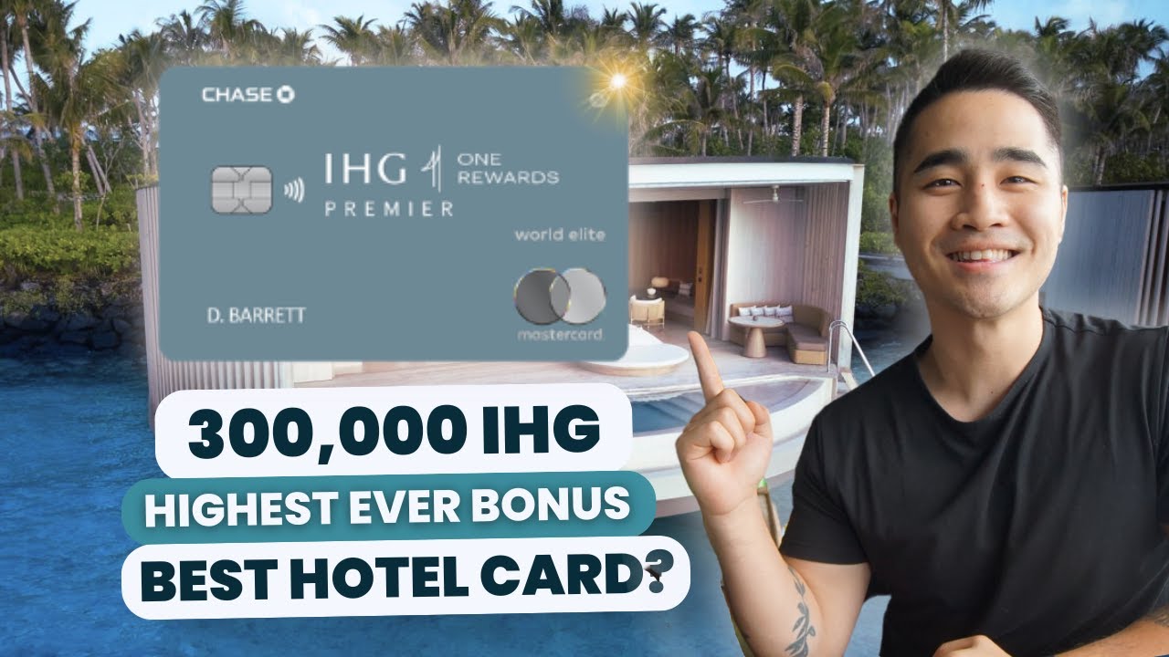 IT'S LIVE 300,000 IHG Points | Most Underrated Hotel Card | Is The IHG Premier Card Worth It In 2024