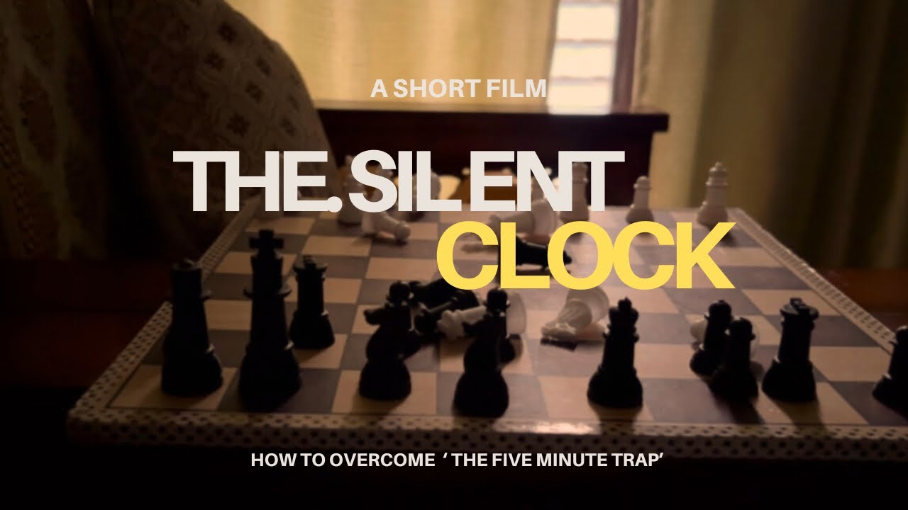 The Silent Clock : (A short Film)
