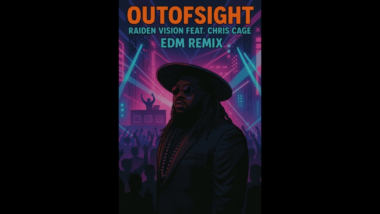 Ra1den Vision feat. Chris Cage – OuTOfSiGhT (Lyric Visualizer eDM rEMiX)