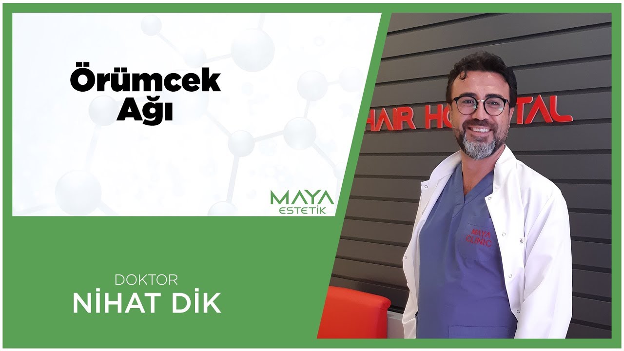 Örümcek Ağı Estetiği | Dr. Nihat DİK