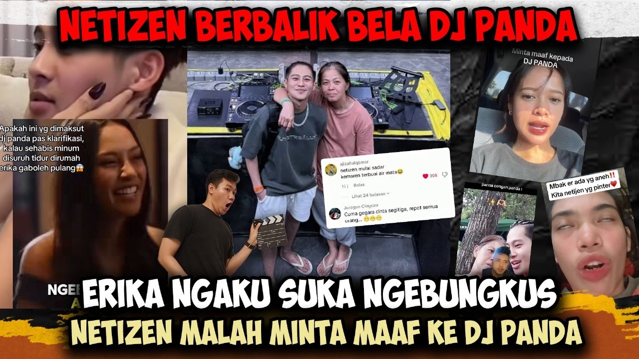 Geger❗❗ Erika Ngaku Suka Ngebungkus, Netizen Malah Minta Maaf ke DJ Panda