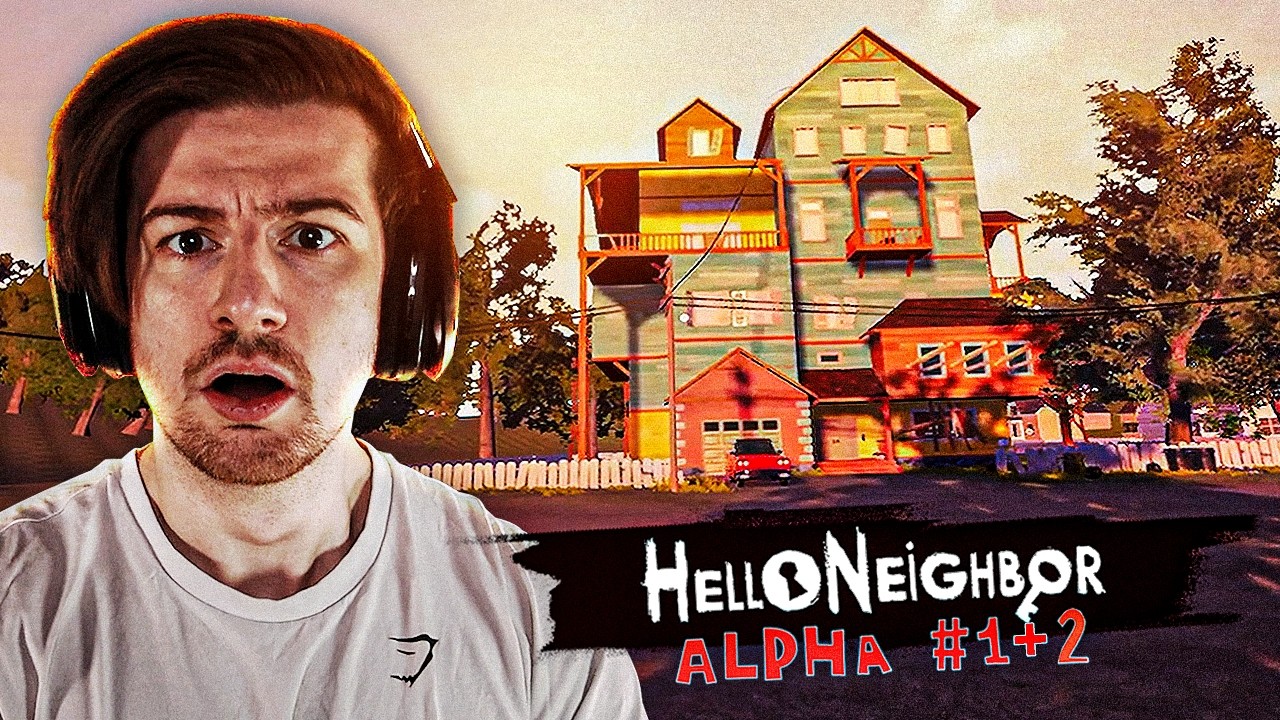 So I replayed the original Hello Neighbor Alpha 1 and 2..