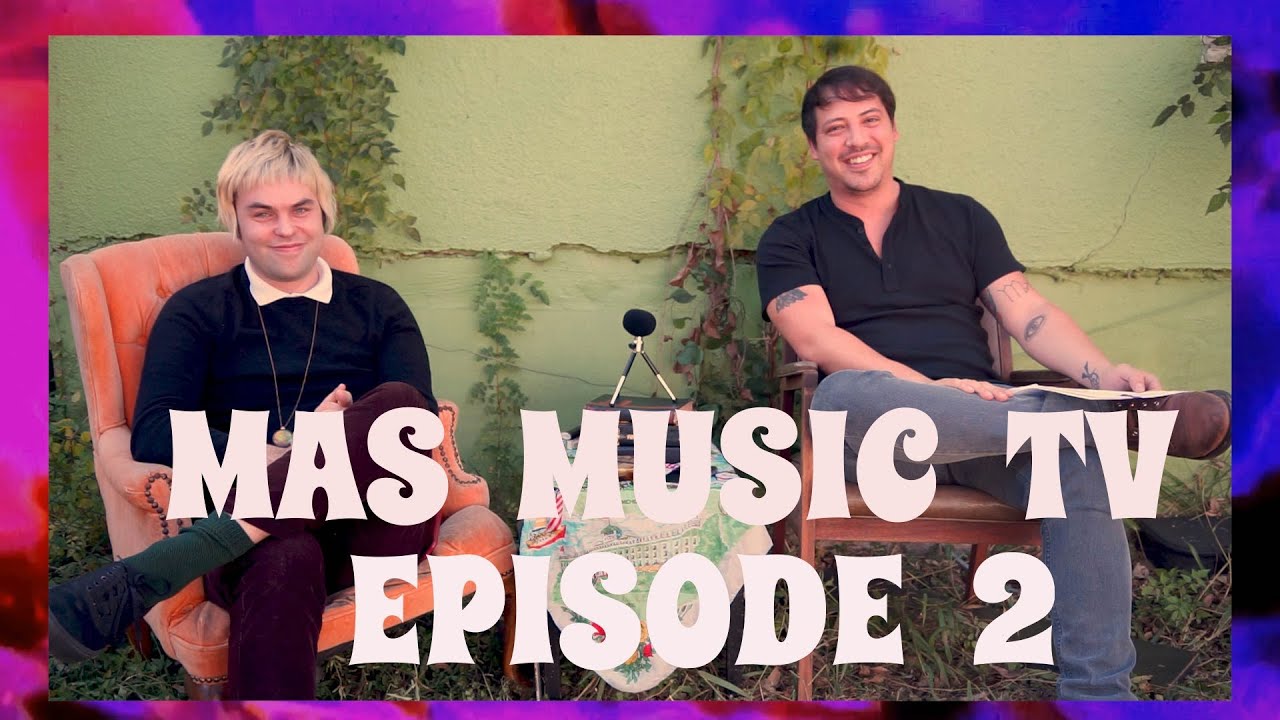 Mas Music TV - Episode 2:  Strange Lot, Nolan Potter & The Psych Sisters