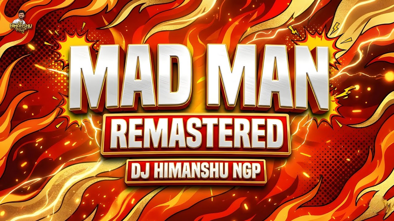 MAD MAN - REMASTERED - [ 150 BPM MIX ] - DJ HIMANSHU NGP | #trance #remastered #circuitremix #madman
