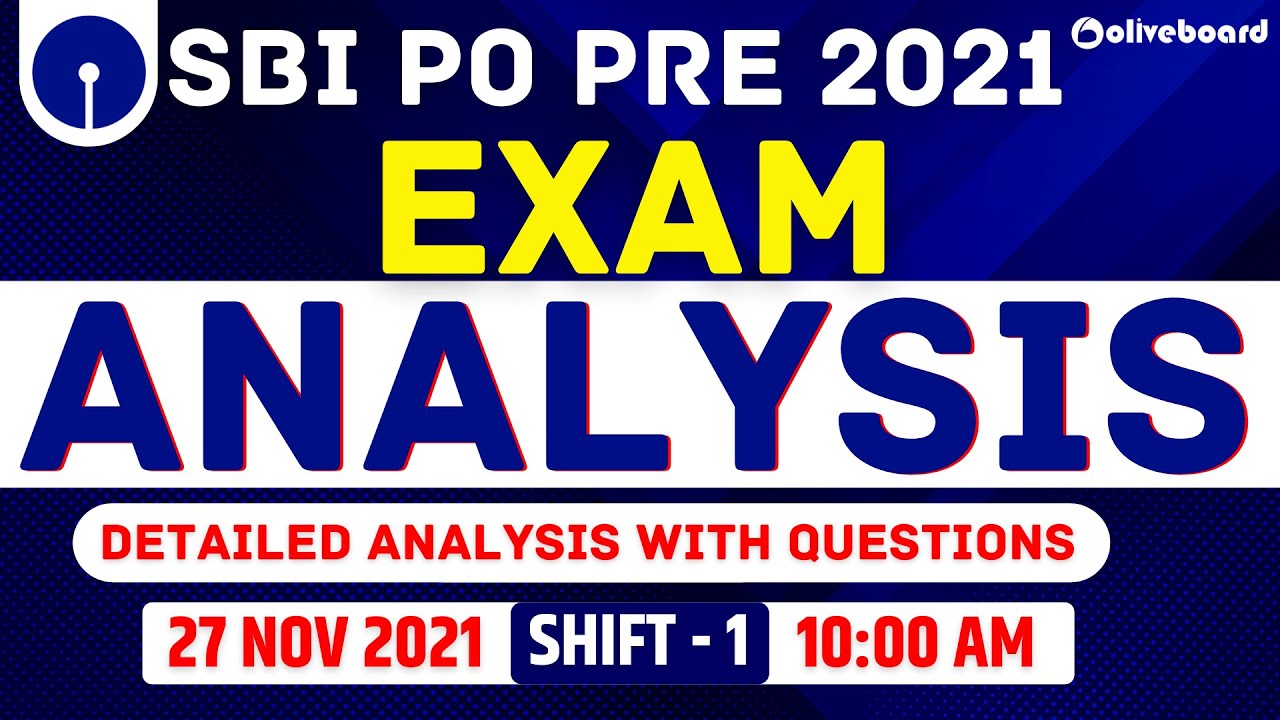SBI PO Pre Exam Analysis 2021 | Shift - 1 , 27 Nov 2021 | Detailed Analysis With Questions