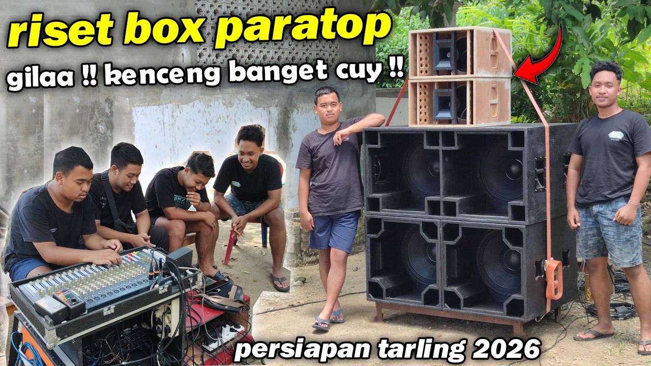 RISET BOX PARATOP persiapan takbir keliling 2026 battle sound balap