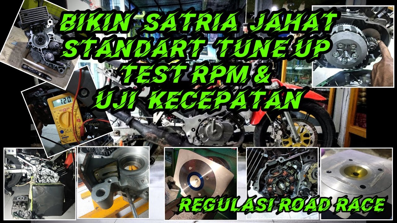 Bikin satria r jahat standart tune up regulasi road race rpm dan power jadi sadis