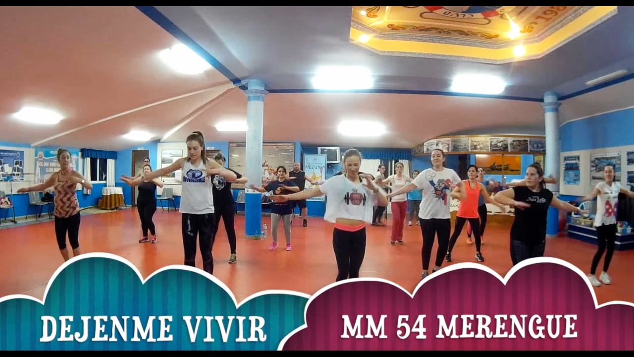 ZUMBA DEJENME VIVIR (Merengue) MM54