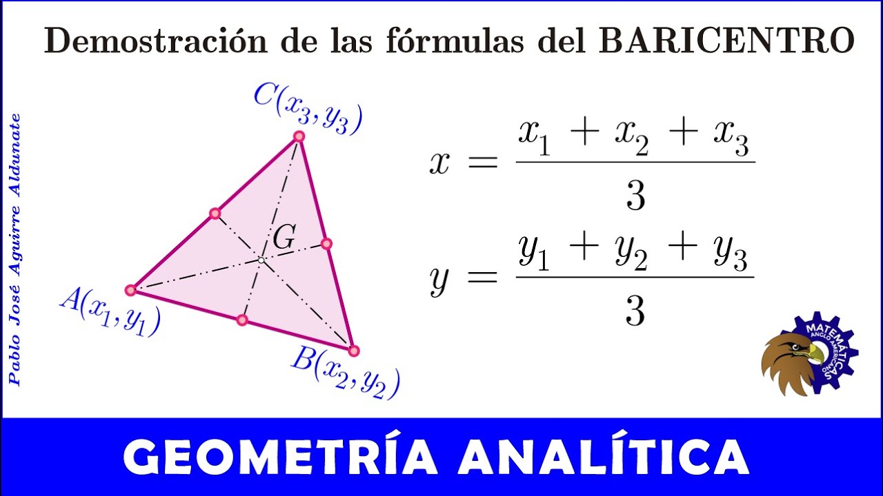 Demostración de las fórmulas del BARICENTRO