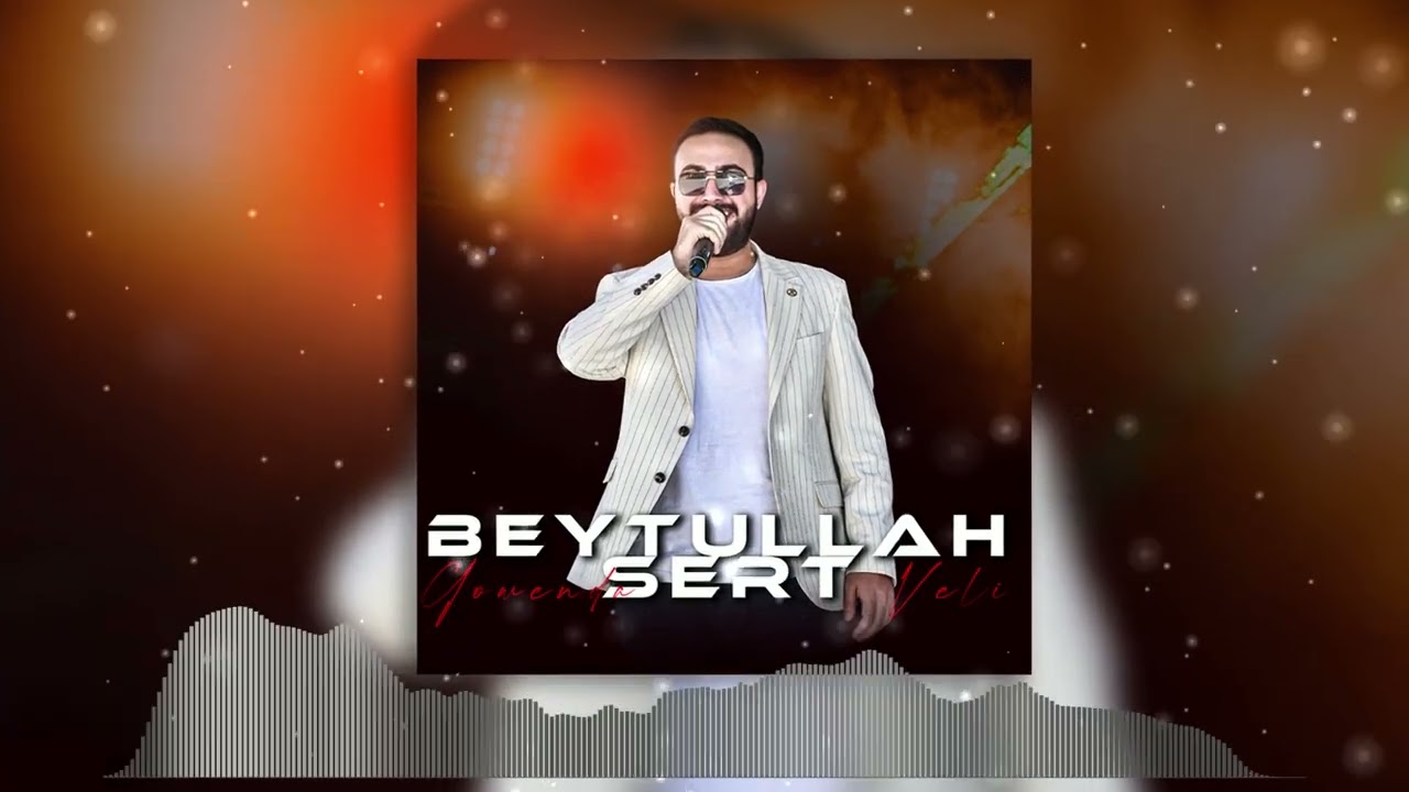 BEYTULLAH SERT / GOWENDA WELİ
