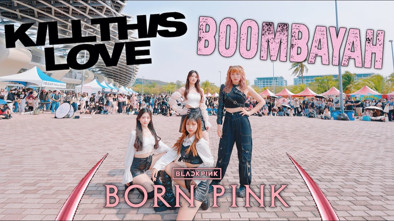 [KPOP IN PUBLIC｜ONE TAKE] BLACKPINK - 'Kill This Love' &  'BOOMBAYAH' at BORN PINK in 📍Kaohsiung