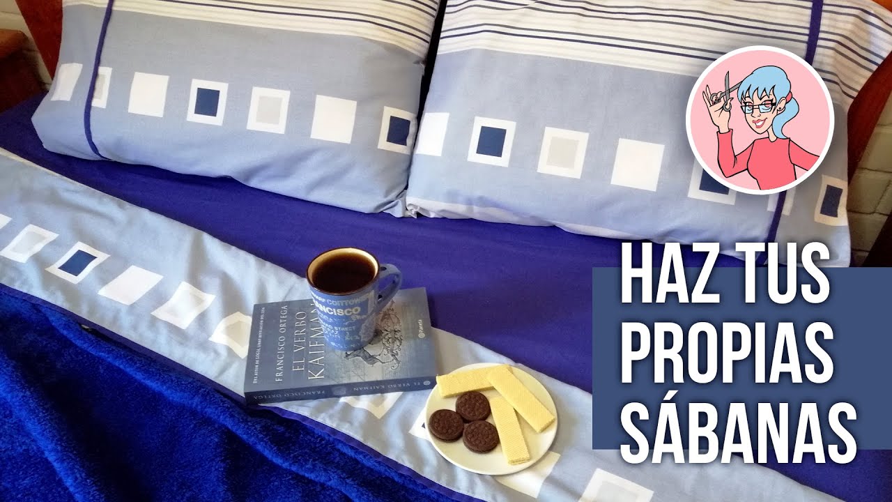 DIY Haz tus propias Sábanas