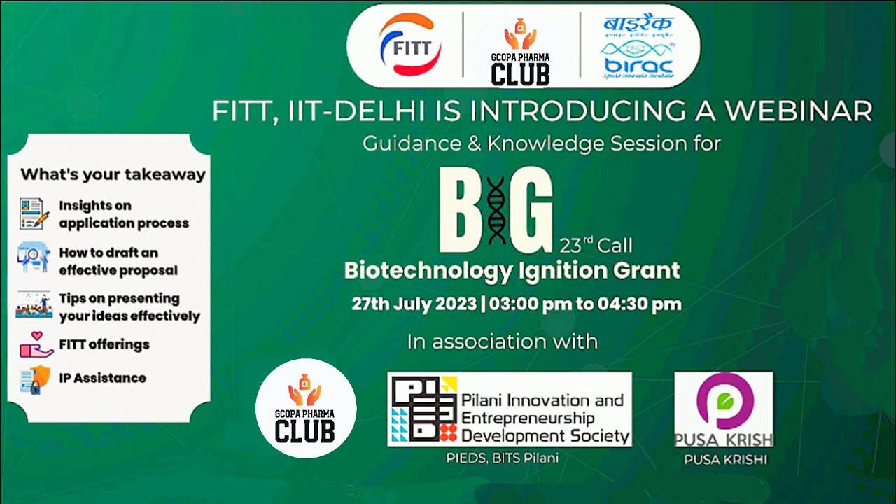 Biotechnology Ignition Grant Webinar By BIRAC in Association with GCOPA PHARMA CLUB.