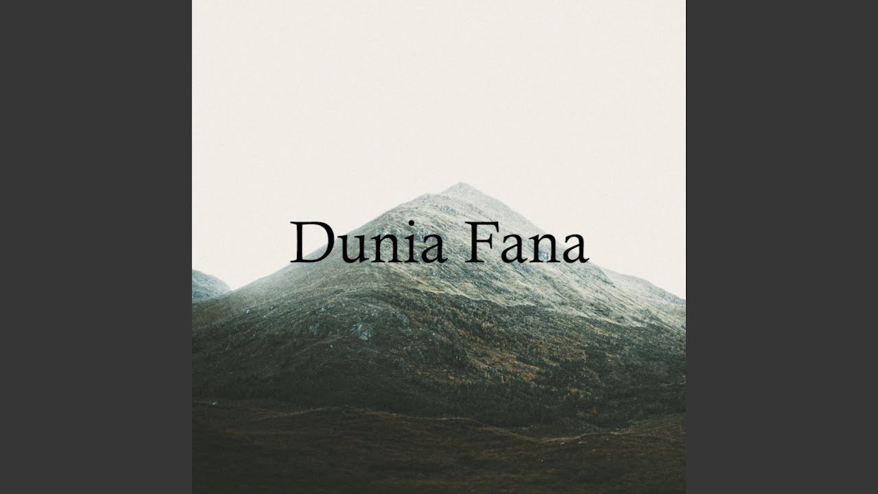 Dunia Fana