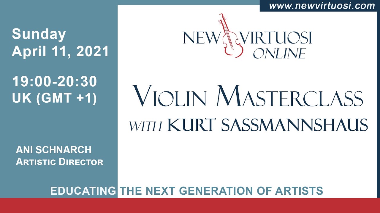 New Virtuosi International Mastercourse: Violin Masterclass with Kurt Sassmannshaus