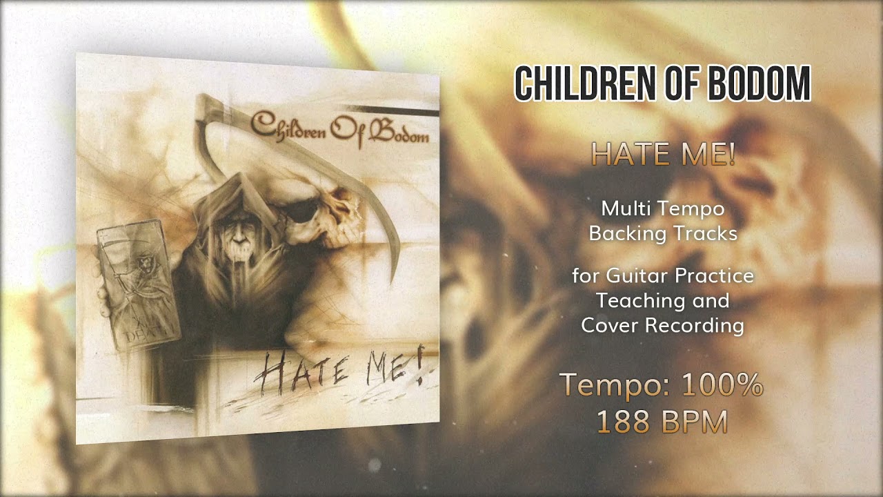 CHILDREN OF BODOM - Hate Me! - 100% Tempo (188 BPM) Backing Track