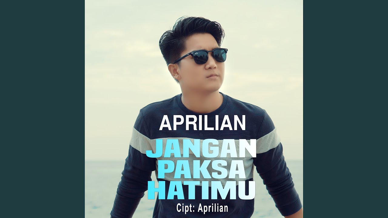 Jangan Paksa Hatimu