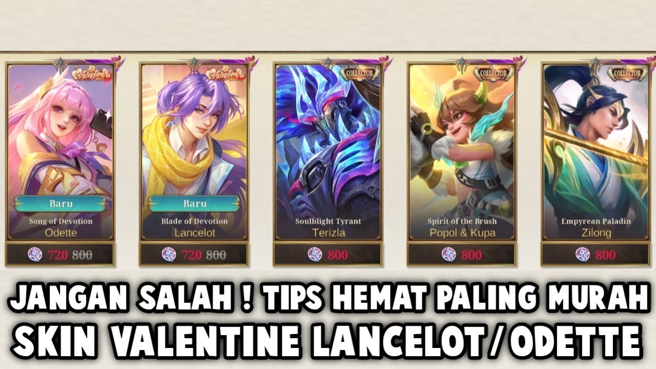 JANGAN SALAH ! TIPS HEMAT PALING MURAH DAPETIN SKIN VALENTINE LANCELOT/ODETTE ! PAKE CARA INI
