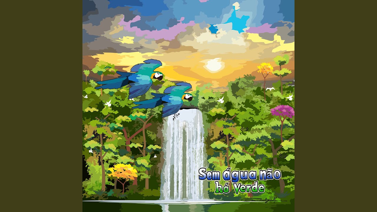 Sem Água Não Há Verde