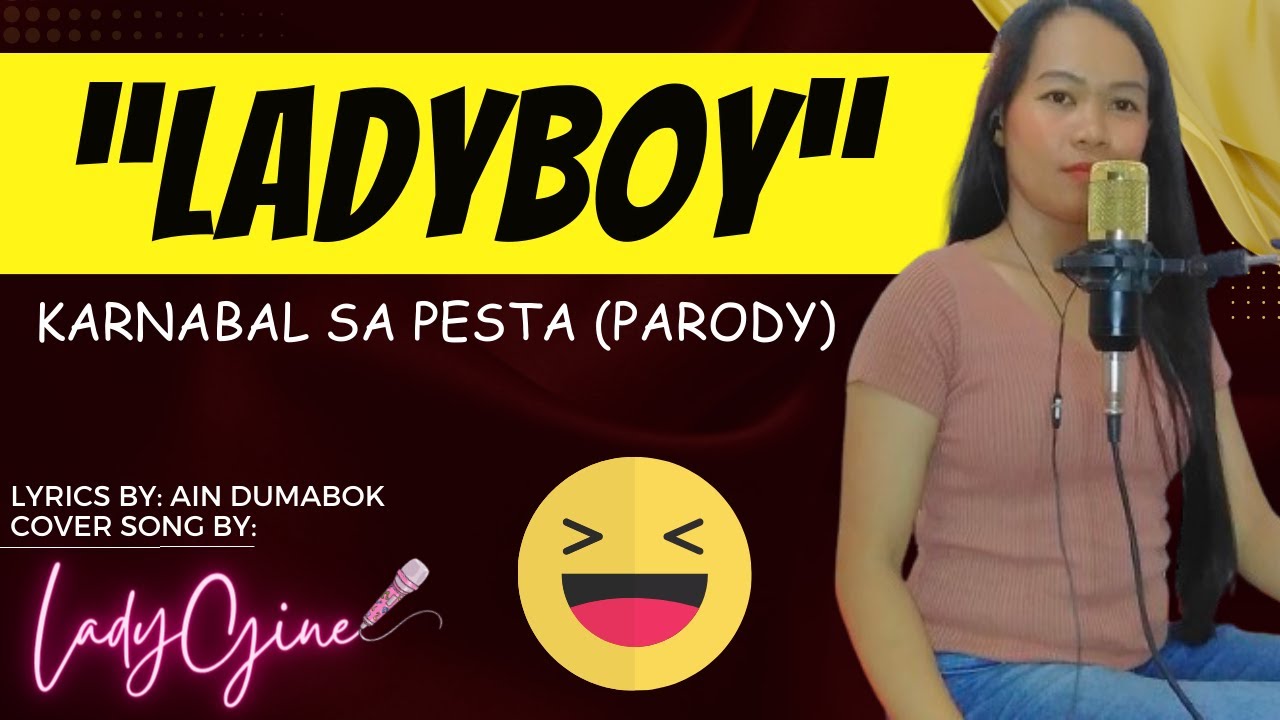 "LADYBOY" PARODY SONG | LADYGINE