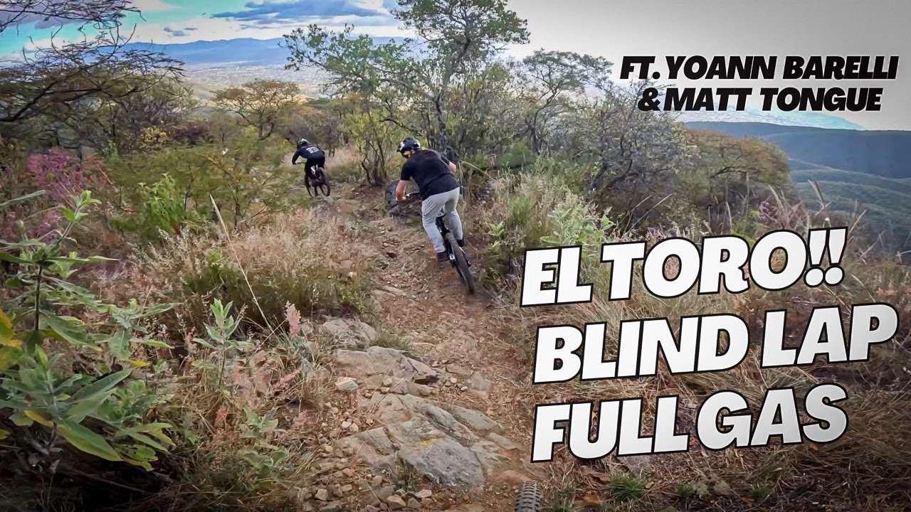 El Toro Rodeo! -- Mountain Bike Madness in Oaxaca Mexico