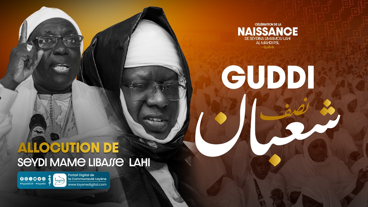 Causerie Seydi Mame Libasse Lahi - Nisf Shaban 2026