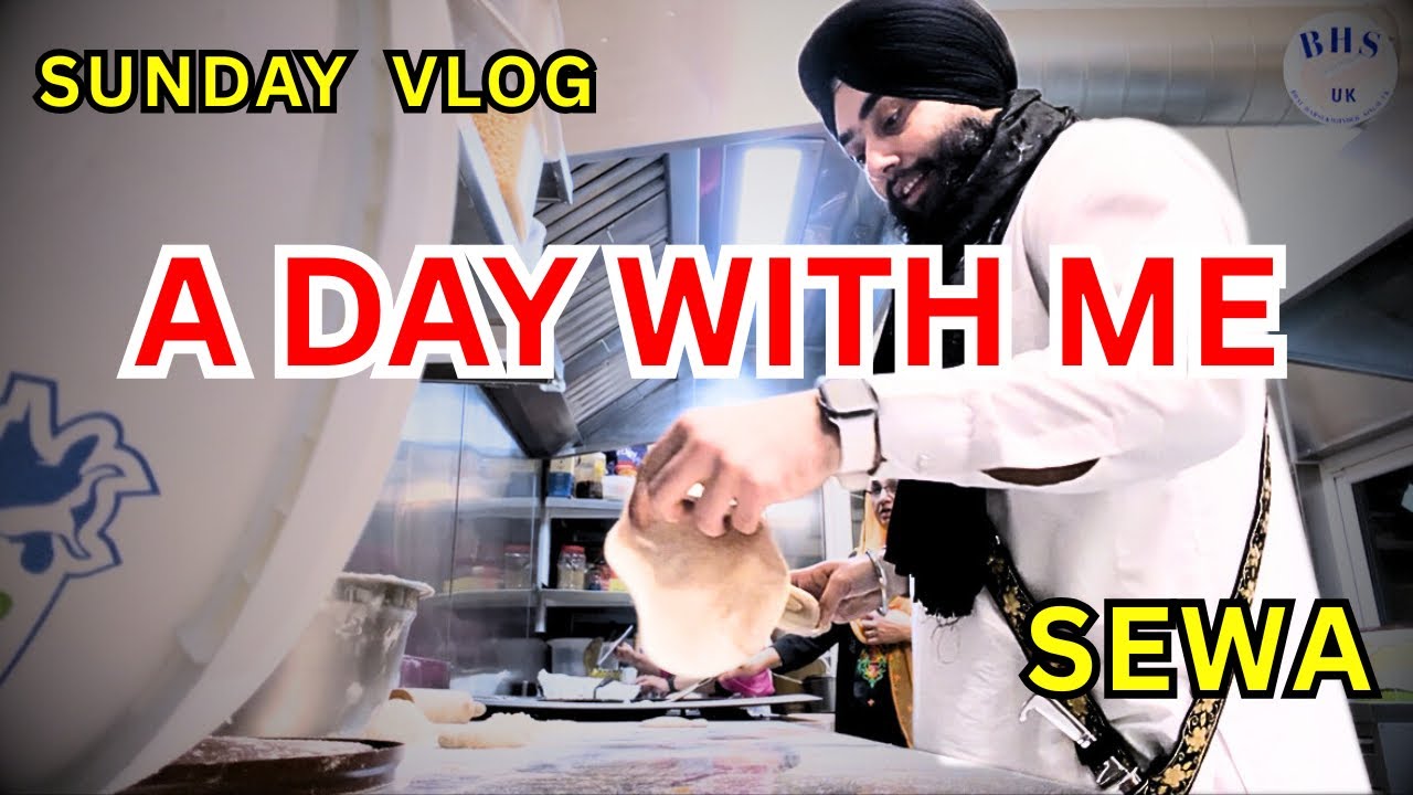 SUNDAY VLOG🌼 A DAY WITH ME🌼 Bhai Harsukhjinder Singh UK|| #vlog #sikhvlogger #viralvideo 