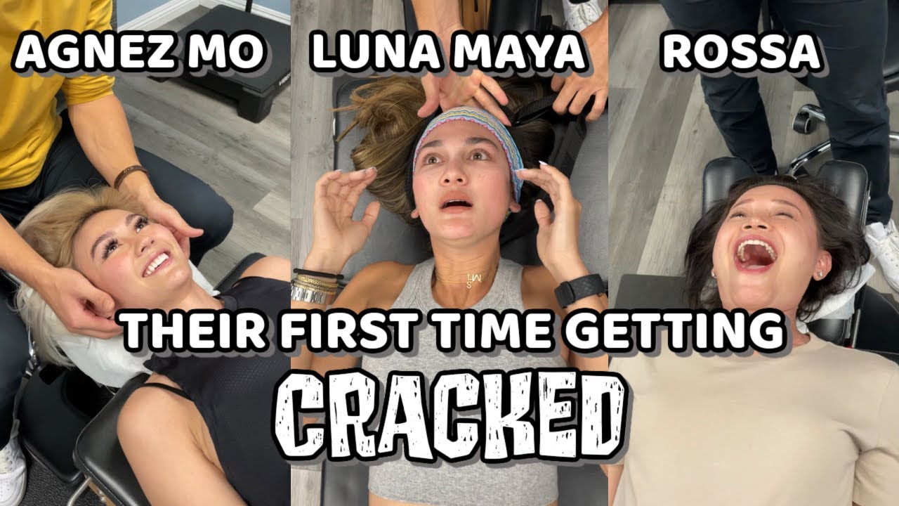 AGNEZ MO, LUNA MAYA, AND ROSSA GET ADJUSTED FOR THE FIRST TIME!!! CRACKS with Dr. Tyler