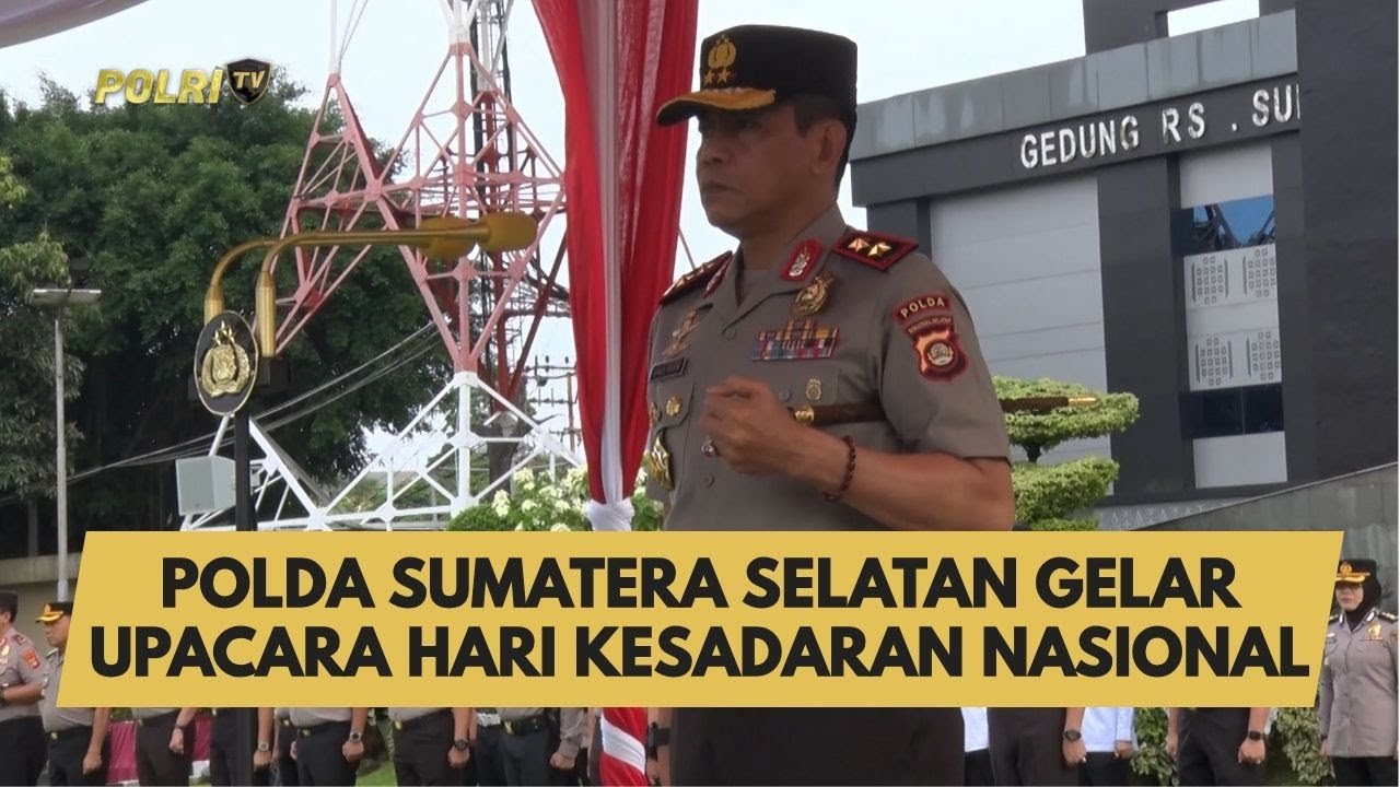 POLDA SUMATERA SELATAN GELAR UPACARA HARI KESADARAN NASIONAL
