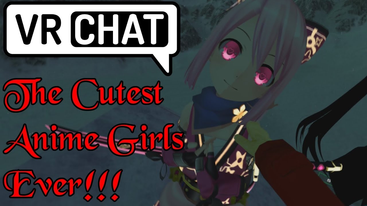 ResStreams VRChat Drunk: The Cutest Anime Girls Ever