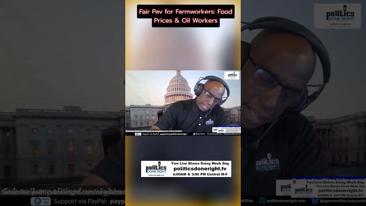 Fair Pay for Farmworkers: Food Prices & Oil Workers