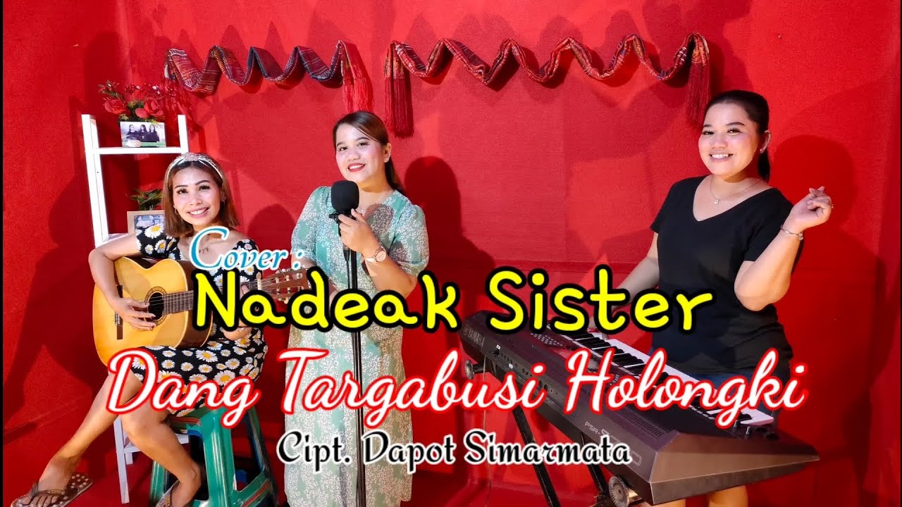 DANG TARGABUSI HOLONGKI - NADEAK SISTER Cover
