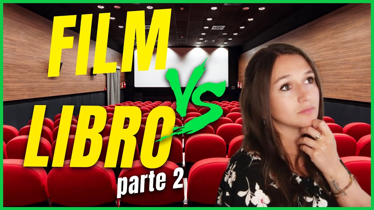 DALLA CARTA ALLA PELLICOLA: libro vs film!