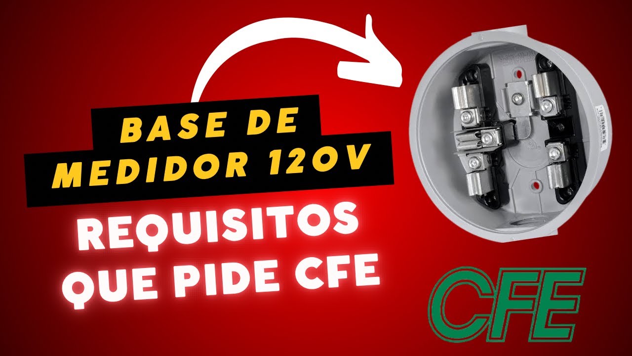 Requisitos de la CFE para instalar un medidor y servicio el&eacute;ctrico PARTE 1