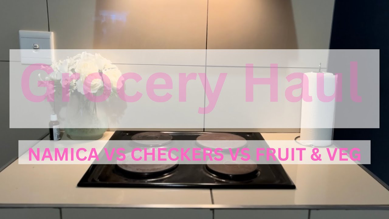 VLOG: The groceries N$2100 got me || Grocery haul || Namica || Checkers || Fruit & Veg #foryou #vlog