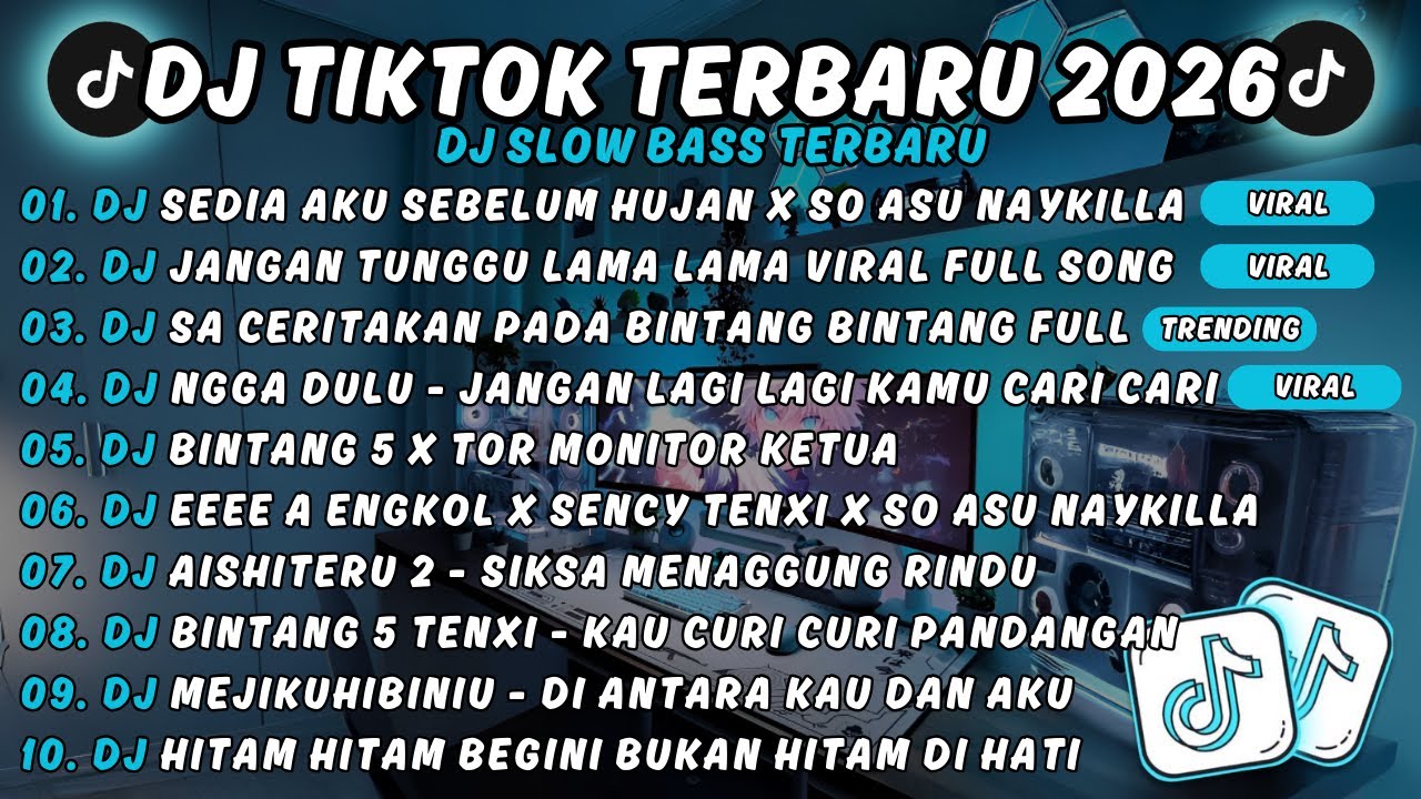 DJ TIKTOK TERBARU 2026🎵SEDIA AKU SEBELUM HUJAN X SO ASU NAYKILLA🎵JANGAN TUNGGU LAMA LAMA VIRAL