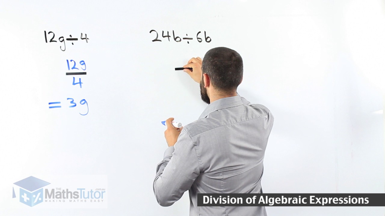 83  Division of Algebraic Expressions