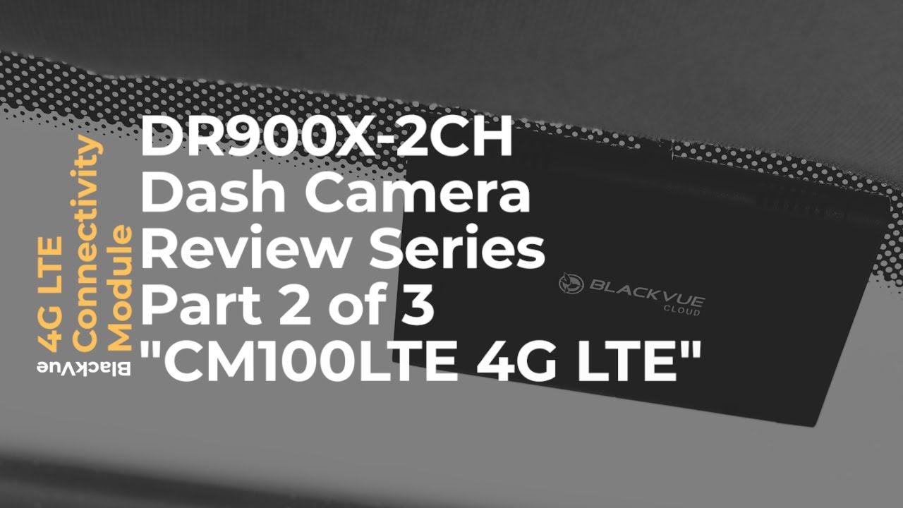 BlackVue Cloud CM100LTE 4G LTE Connectivity Module