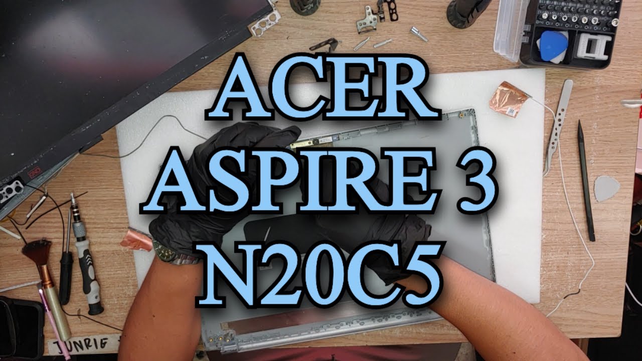 ACER Aspire 3 N20C5 | Disassembly and Replace LCD Back Cover