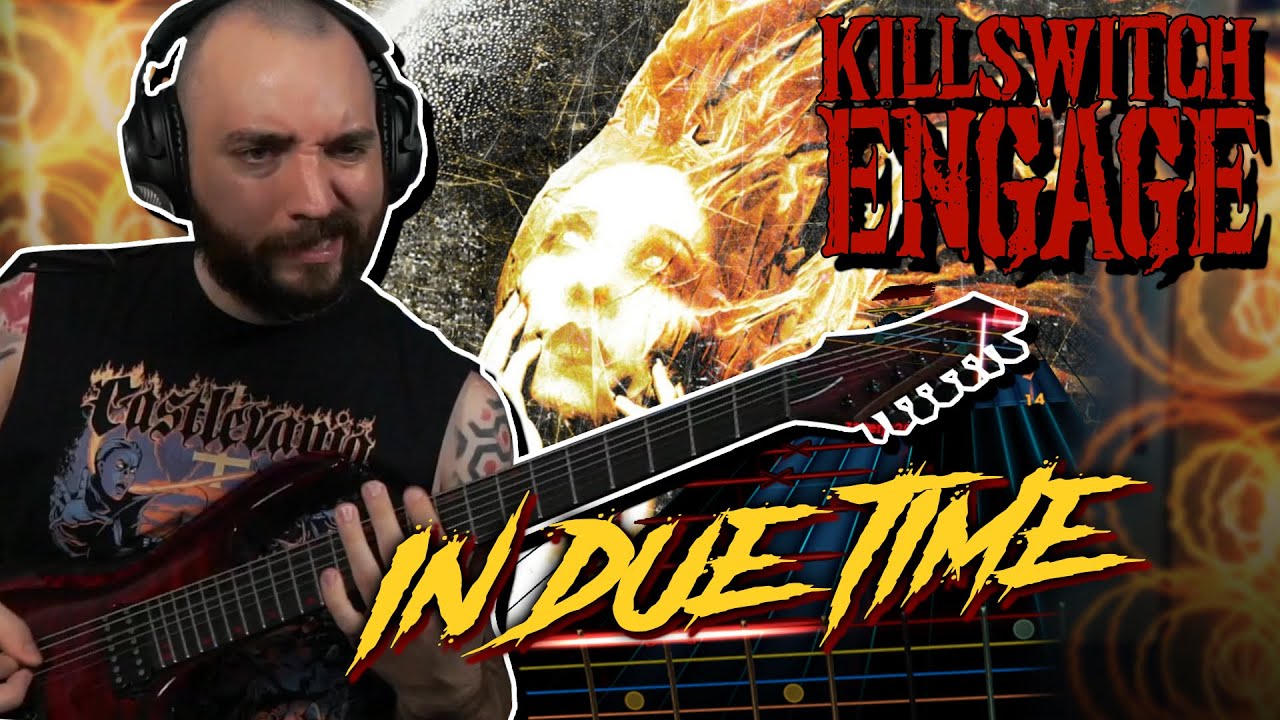 Rocksmith 2014 Killswitch Engage - In Due Time | Rocksmith Gameplay | Rocksmith Metal Gameplay
