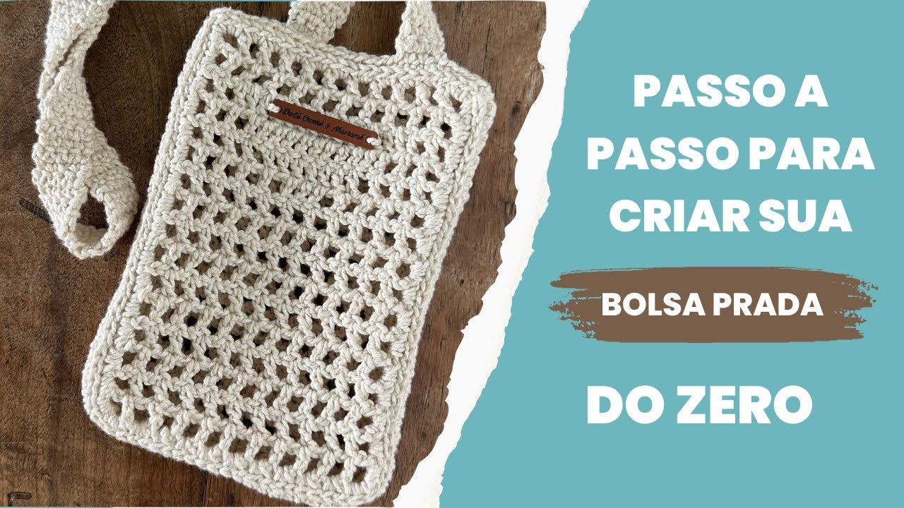 BOLSA DE CROCHÊ PRADA | BOLSA PRADA DE CROCHÊ | BOLSA DE PRAIA Passo a passo,  tutorial completo