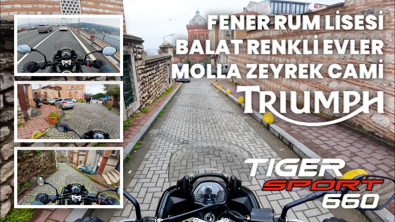 Triumph Tiger Sport 660 ile Balat Renkli Evler, Demir Kilise, Fener Rum Lisesi, Molla Zeyrek Cami