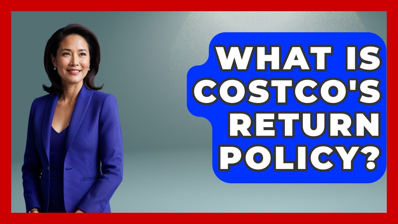 What Is Costco's Return Policy? - All About Capitalism