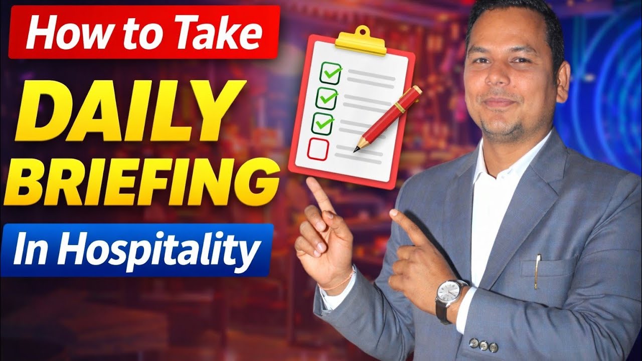 How to Take Daily Briefing Like a Pro | Powerful Daily Briefing in Hospitality. 