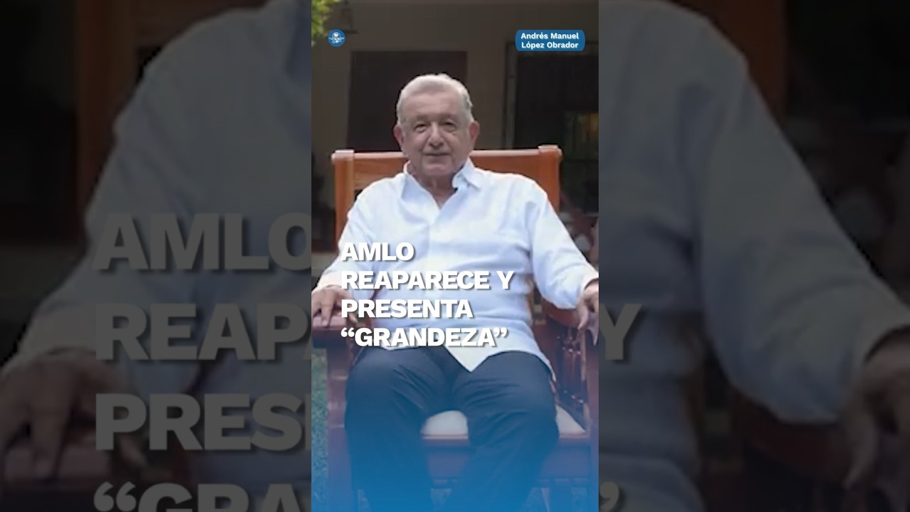 Reaparece AMLO desde Palenque y revela detalles de su libro &ldquo;Grandeza&rdquo; #shorts