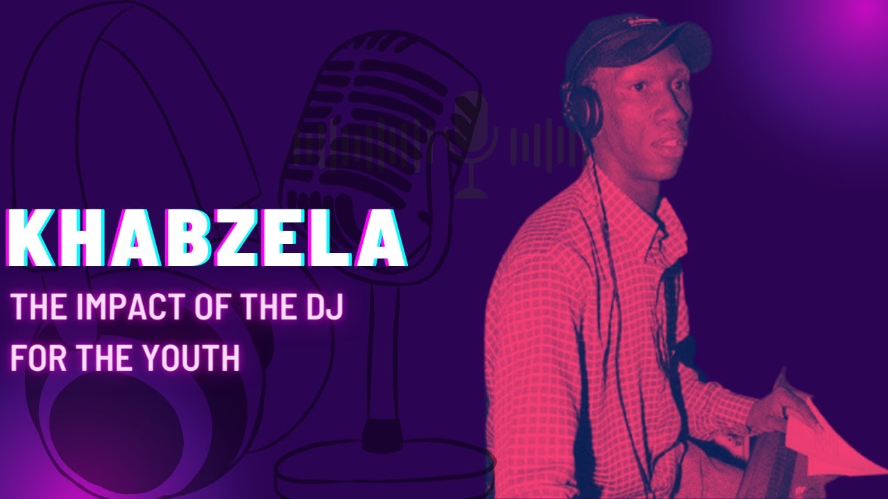 The Rewind: KHABZELA | The DJ For The Youth (Season 1, Episode 9)