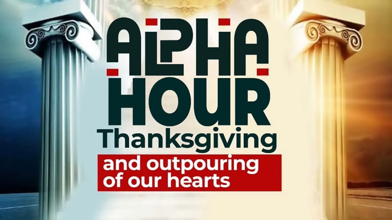 Pastor Elvis Agyemang Live Stream / ALPHA HOUR EPISODE 99