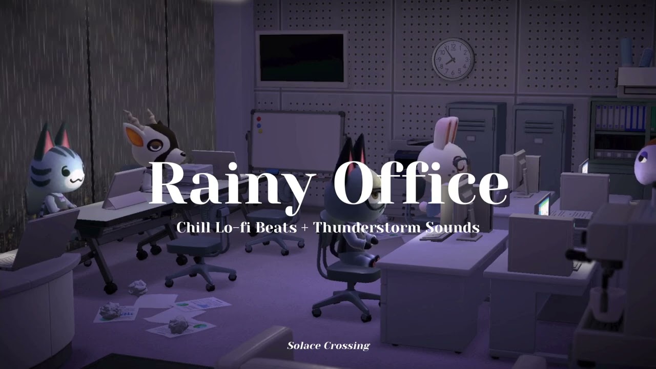 Rainy Office ☔｜Chill Lo-fi Beats + Thunderstorm Sounds｜Study & Work Music｜Animal Crossing Ambience