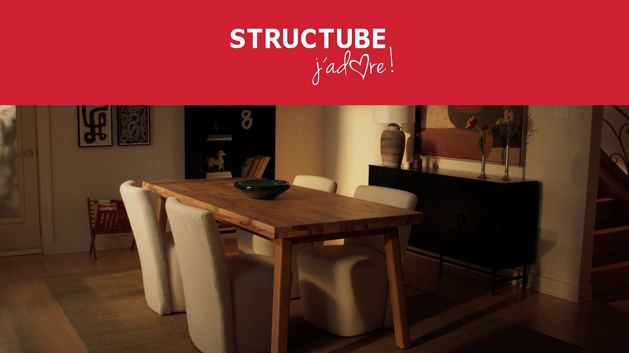 Где ценят моменты | Structube, j&rsquo;adore!
