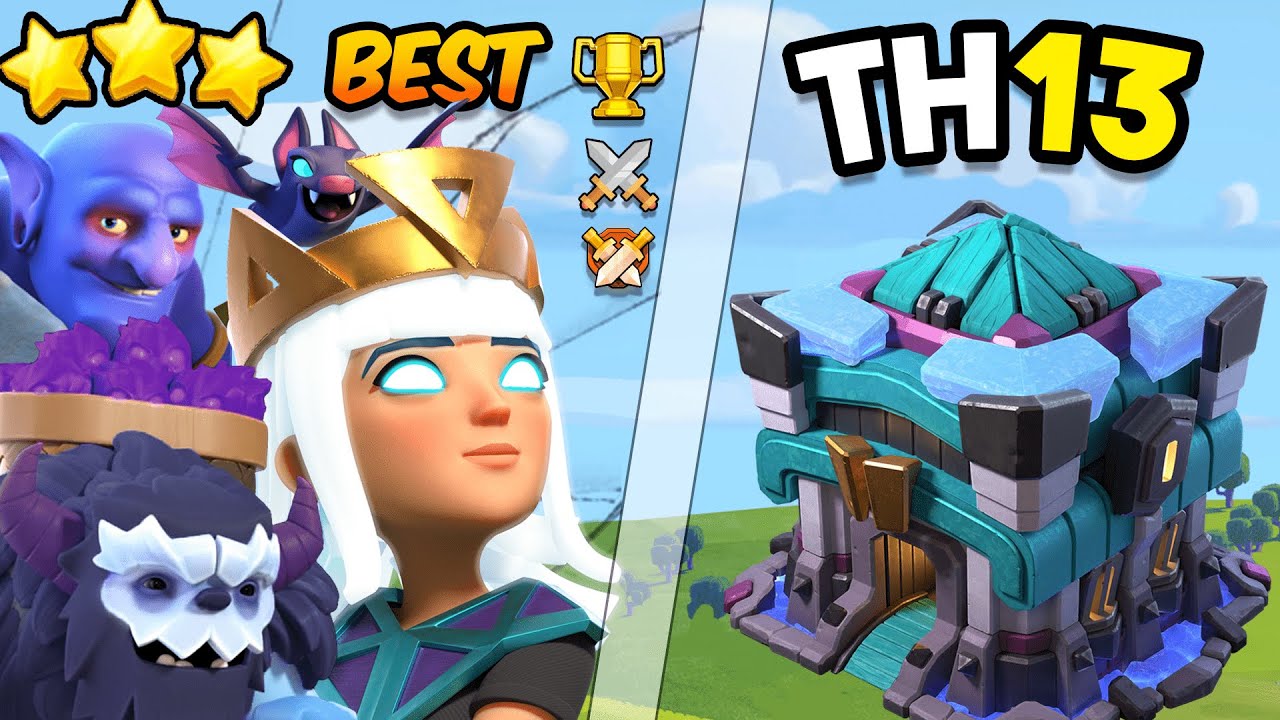 EVERYTIME | TH13 ATTACK STRATEGY FOR 3 STAR 2023 | BEST QUALITY